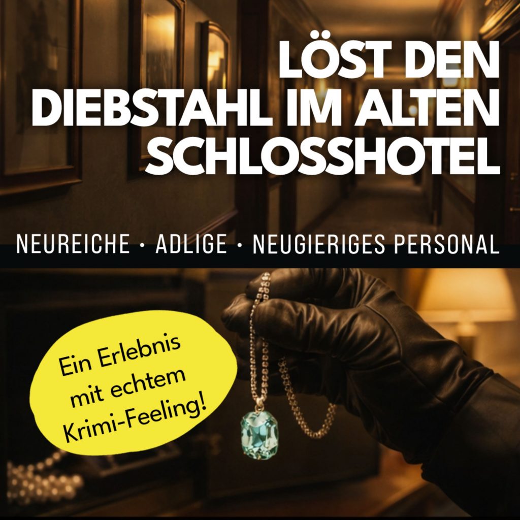 DIEBSTAHL AUFKLÄREN: Das Bankett Teil 1 : Neureiche, Adelige & EIN Diamantendiebstahl im Schlosshotel – Detail 1
