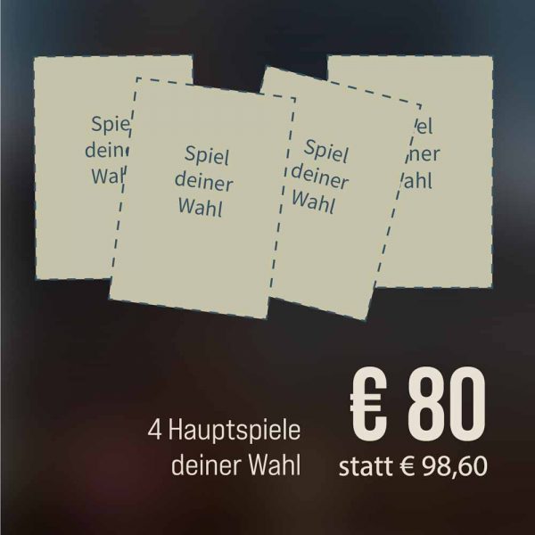 4 Spiele deiner Wahl